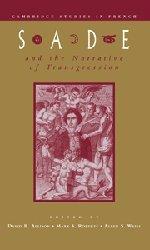 Sade and the Narrative of Transgression (Cambridge Studies in French, Band 52)