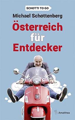 Österreich für Entdecker (Schotti to go)