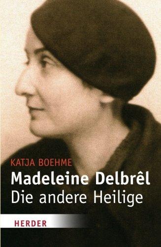 Madeleine Delbrel (HERDER spektrum)