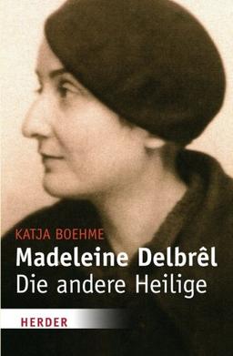 Madeleine Delbrel (HERDER spektrum)