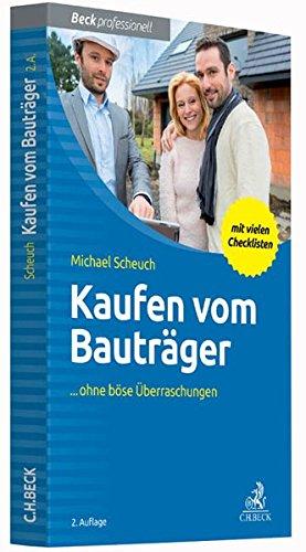 Kaufen vom Bauträger: ... ohne böse Überraschungen