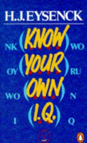 Know Your Own I.Q.