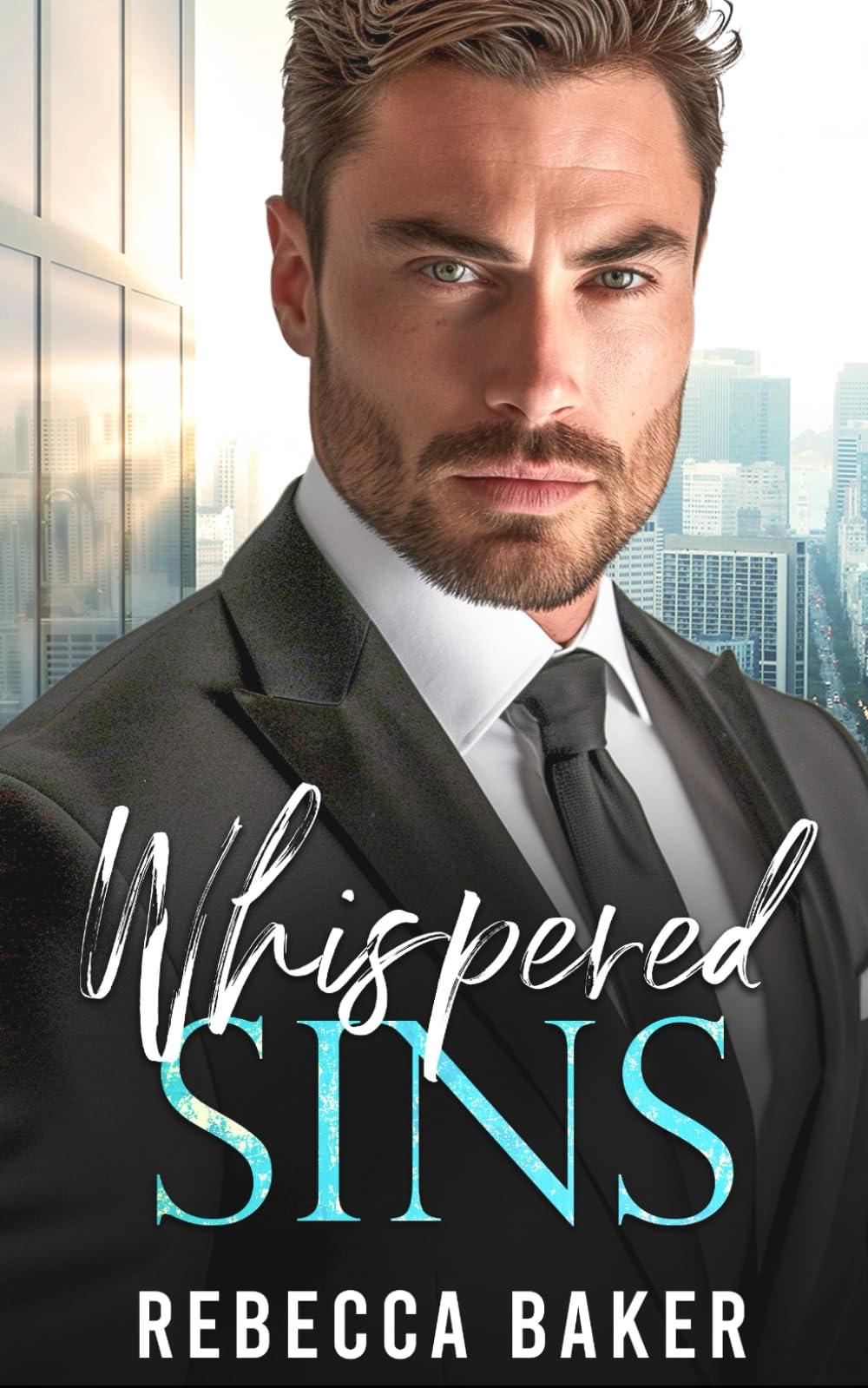 Whispered Sins: Das geheime Baby vom CEO (Baby Confessions, Band 1)