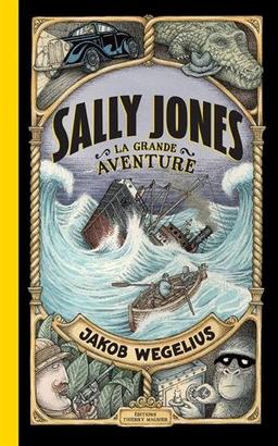 Sally Jones, la grande aventure