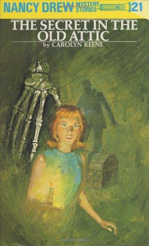 Nancy Drew 21: The Secret in the Old Attic