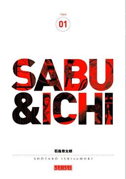 Sabu & Ichi. Vol. 1