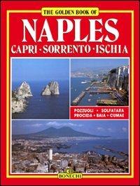 Golden Book on Naples: Capri-Sorrento-Ischia (Bonechi Golden Book Collection)