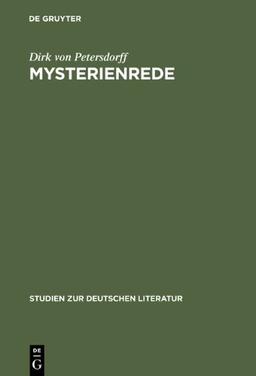 Mysterienrede: Zum Selbstverständis romantischer Intellektueller: Zum Selbstverstandnis Romantischer Intellektueller (Studien Zur Deutschen Literatur)