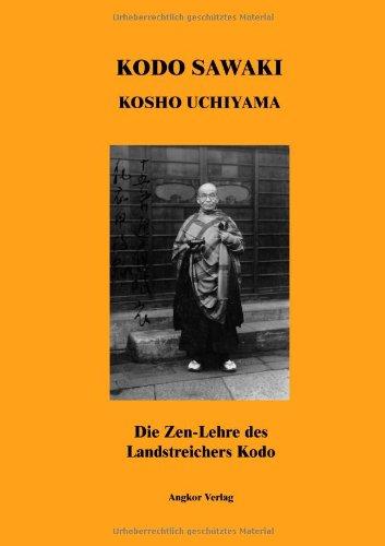 Die Zen-Lehre des Landstreichers Kodo