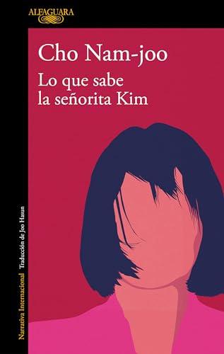 Lo que sabe la señorita Kim (Literaturas)