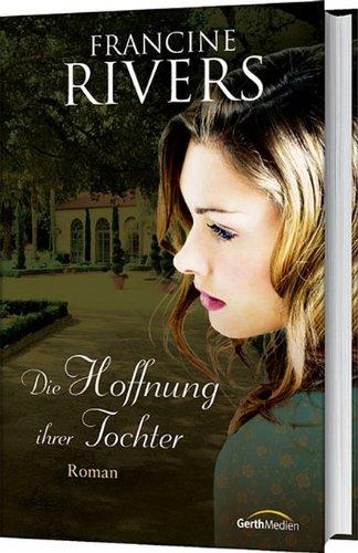 Die Hoffnung ihrer Tochter