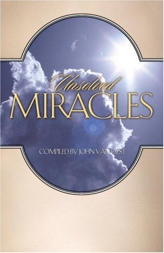 Unsolved Miracles