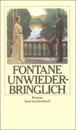 Unwiederbringlich: Roman (insel taschenbuch)