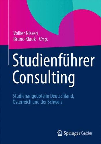 Studienführer Consulting: Studienangebote in Deutschland, Österreich und der Schweiz (German Edition)