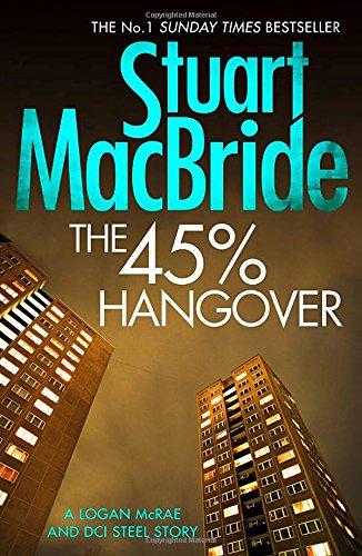 The 45% Hangover [a Logan and Steel Novella]