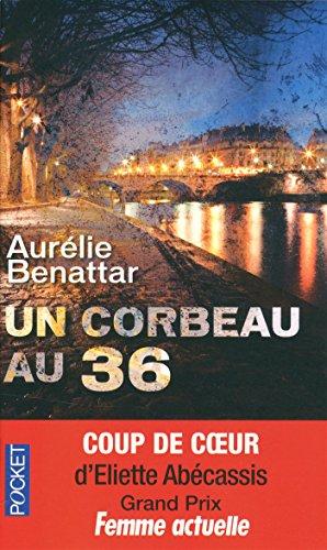 Un corbeau au 36