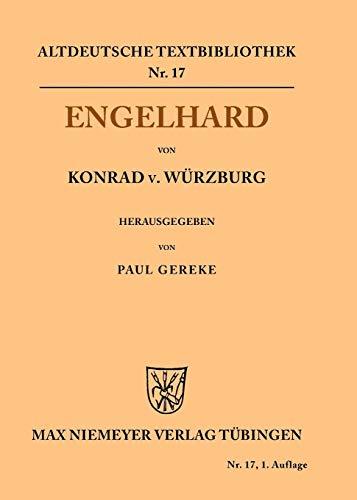 Engelhard (Altdeutsche Textbibliothek, Band 17)