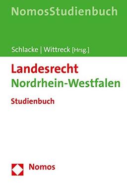 Landesrecht Nordrhein-Westfalen: Studienbuch