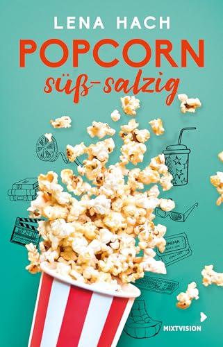 Popcorn süß-salzig: Herrlich selbstironische Young-Adult Love-Story ab 12 Jahren