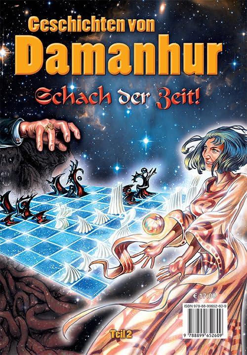 Geschichten von damanhur. Die truhe der erinnerungen. Schach der zeit! Ediz. tedesca, inglese e italiana