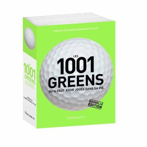 Les 1.001 greens qu'il faut avoir joués dans sa vie