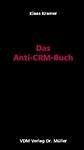 Das Anti-CRM-Buch