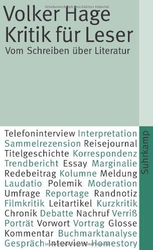 Kritik für Leser: Vom Schreiben über Literatur (suhrkamp taschenbuch)