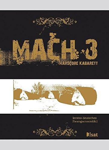 Mach 3: Hardcore Kabarett