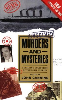 Unsolved Murders and Mysteries