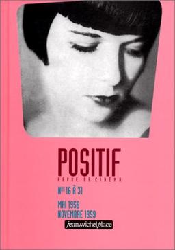 Positif, revue de cinéma. Vol. 2. Numéros 16 à 31, mai 1956-novembre 1959