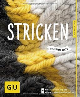 Stricken - so einfach geht's: Mit kostenloser App und Videos zu allen Grundtechniken (GU Kreativratgeber)