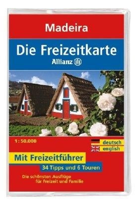 Die Allianz Freizeitkarte Madeira 1:50 000