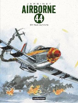 Airborne 44. Vol. 5. S'il faut survivre