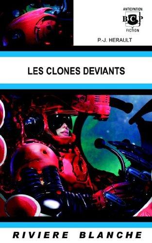 Les clones déviants