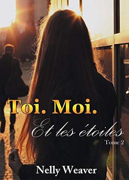 Toi. Moi. Et les étoiles