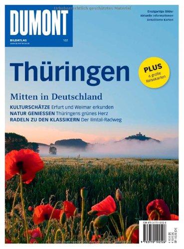 DuMont Bildatlas Thüringen: MItten in Deutschland