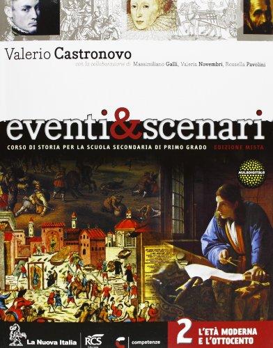 Eventi & scenari. Per la Scuola media. Con espansione online (Vol. 2)