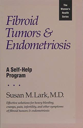 Fibroid Tumors & Endometriosis