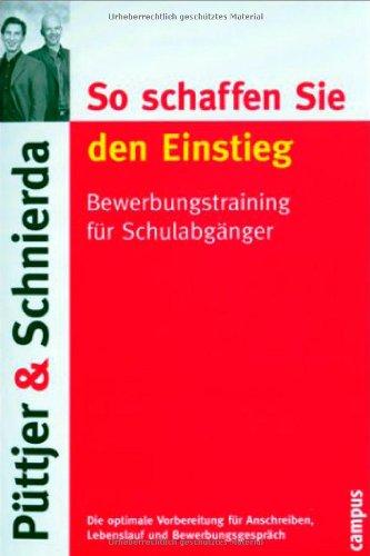 So schaffen Sie den Einstieg: Bewerbungstraining für Schulabgänger