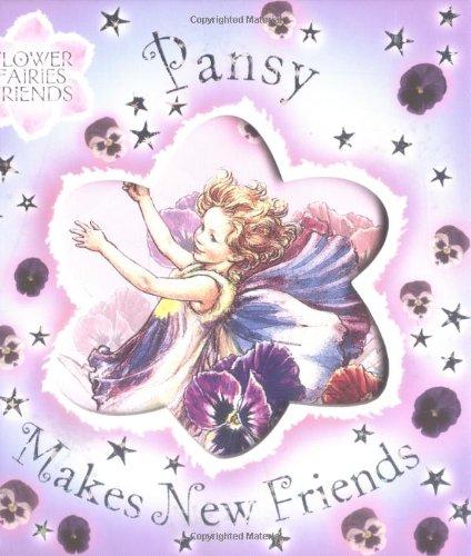 Pansy Makes New Friends (Flower Fairies)