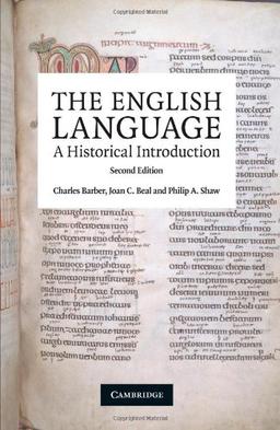 The English Language: A Historical Introduction (Cambridge Approaches to Linguistics)