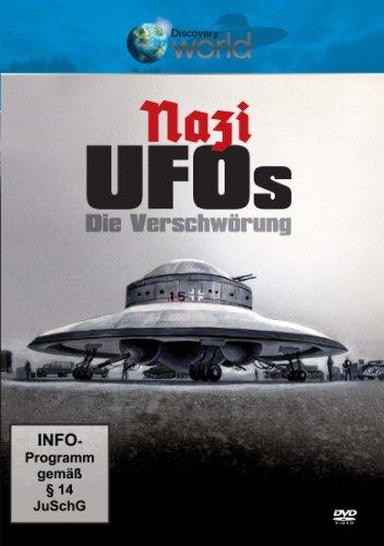 Nazi Ufos - Die Verschwörung