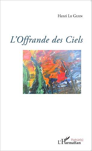 L'offrande des ciels