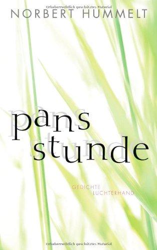 Pans Stunde: Gedichte