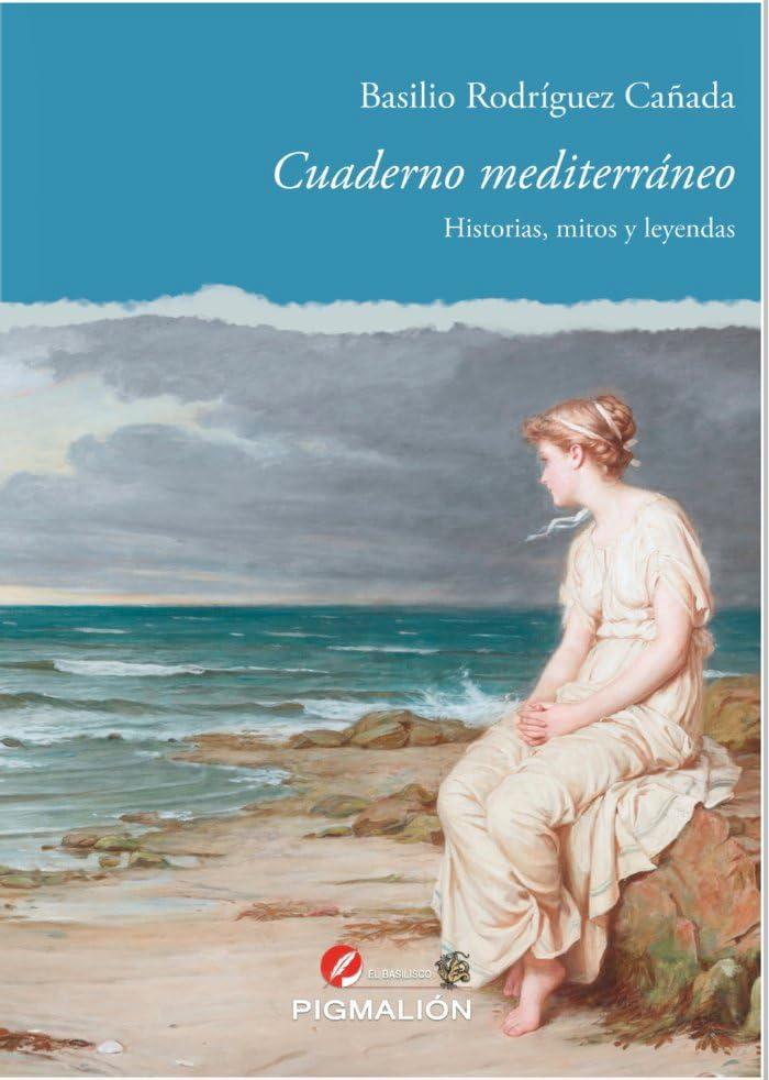 CUADERNO MEDITERRANEO HISTORIAS MITOS Y LEYENDAS