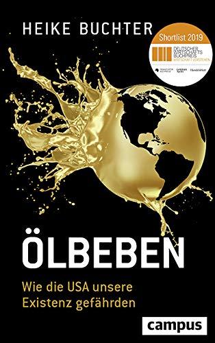 Ölbeben: Wie die USA unsere Existenz gefährden