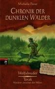 Chronik der dunklen Wälder. Doppelband (1. Wolfbruder + 2. Torak, Wanderer zwischen den Welten)