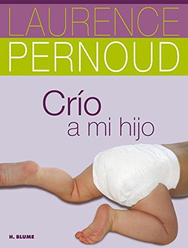 Crío a mi hijo (Salud)