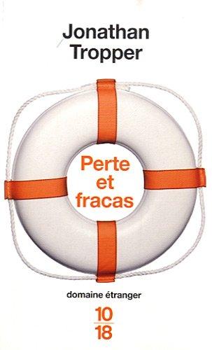 Perte et fracas