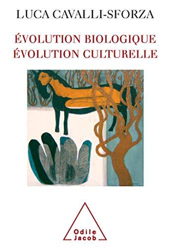 Evolution biologique, évolution culturelle